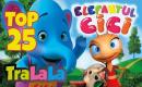 Elefantul Cici #1 - TOP 25 - Cantece pentru copii de gradinita | TraLaLa